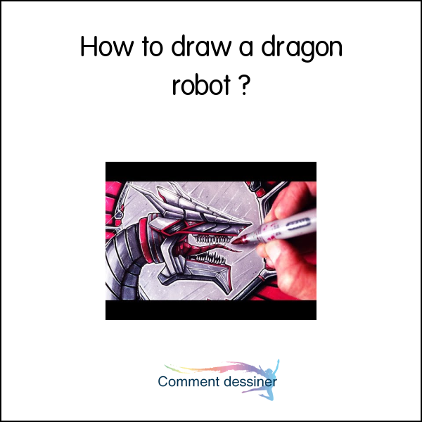 How to draw a dragon robot